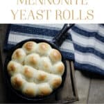 Homemade Mennonite Yeast Rolls